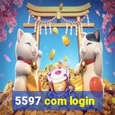 5597 com login